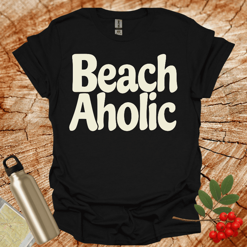 BEACH AHOLIC T-Shirt