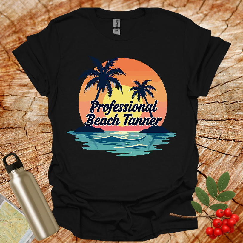 Professional Beach Tanner II T-Shirt