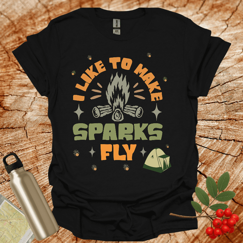 I Llike to make Sparks Fly Tent T-Shirt