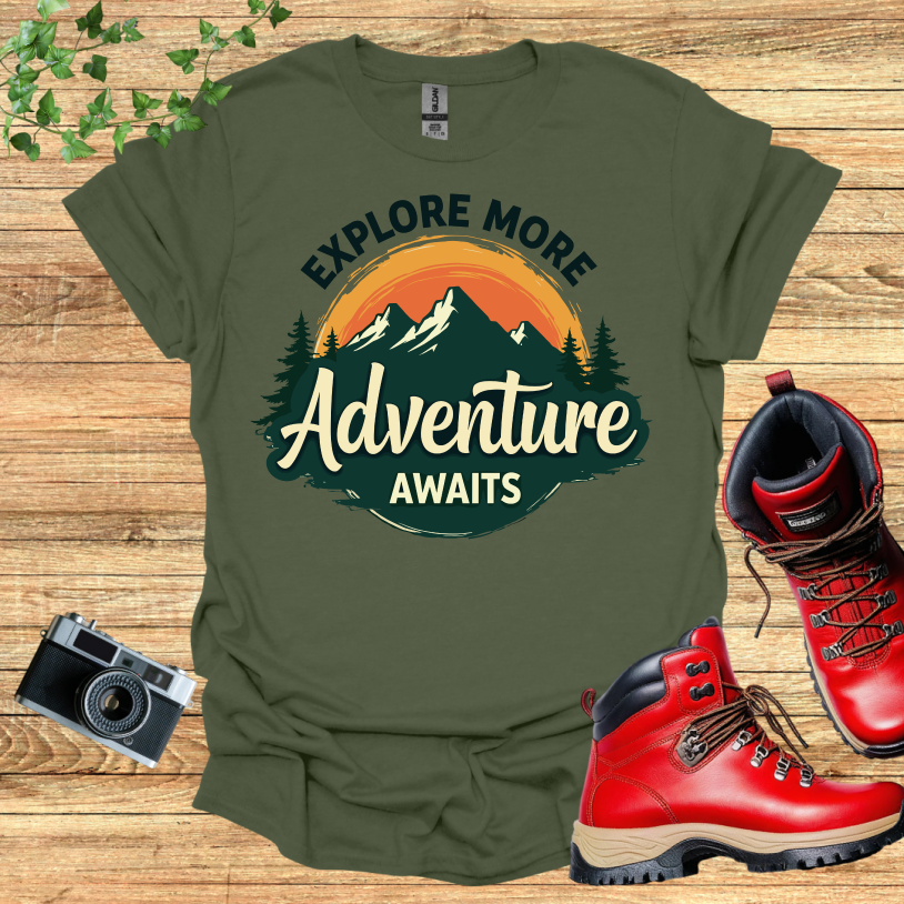 Explore More Adventure Awaits T-Shirt