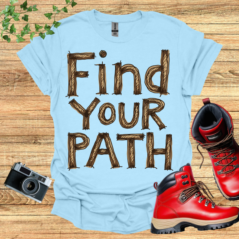 Find your Path T-Shirt