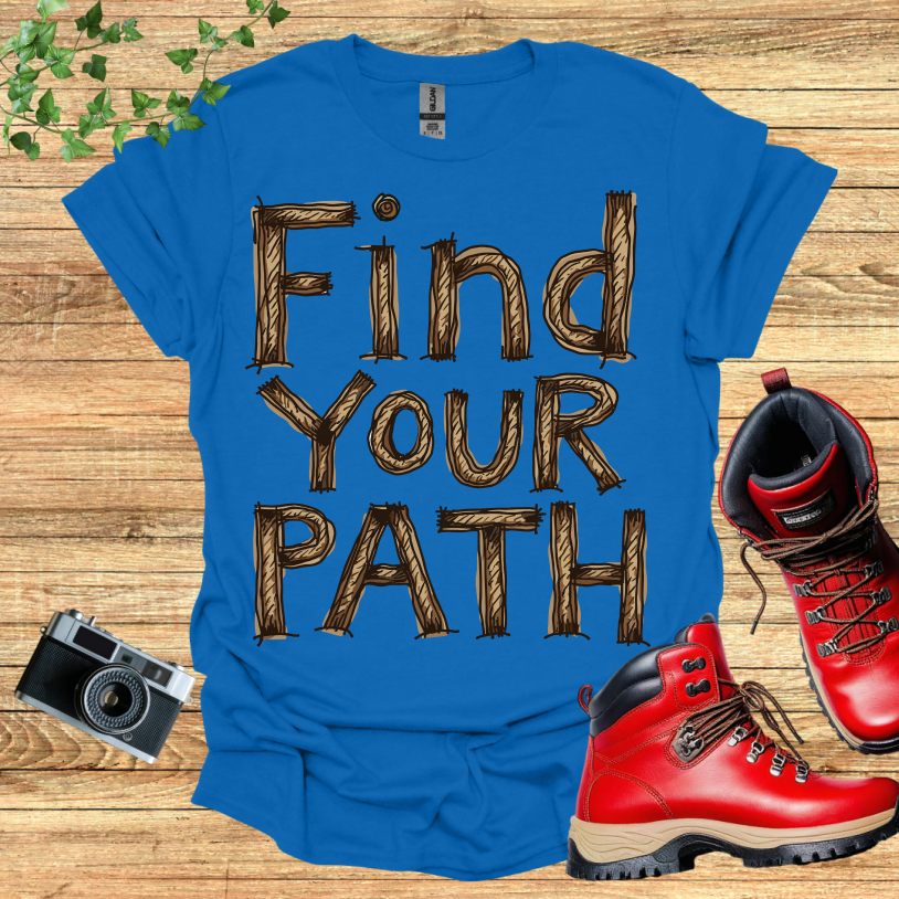 Find your Path T-Shirt