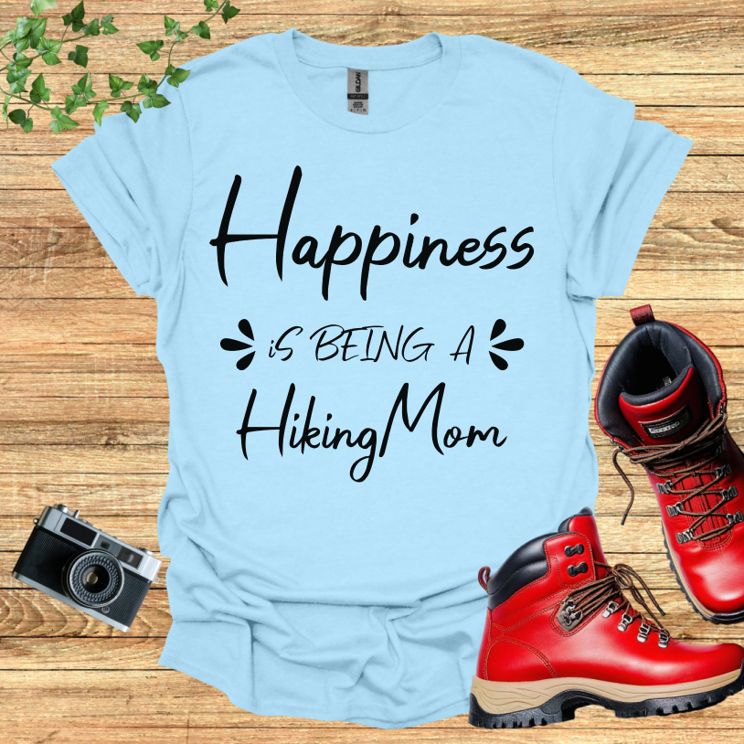 Happiness is Being A Hiking Mom T-Shirt