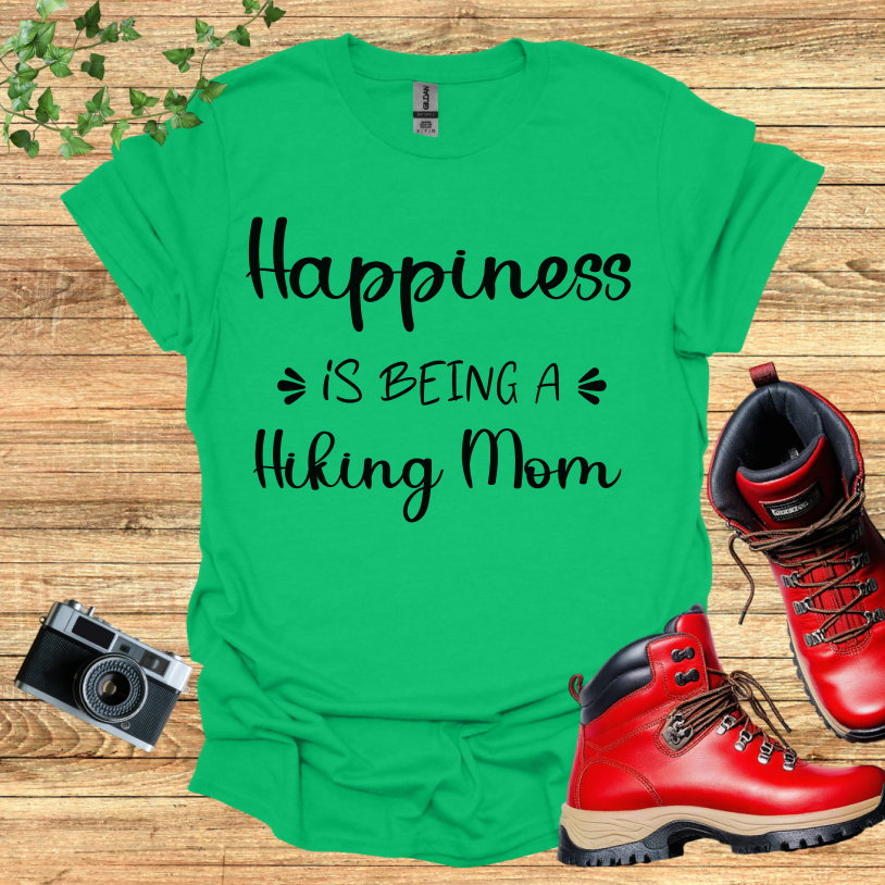 Happiness Is Being A hiking Mom II T-Shirt