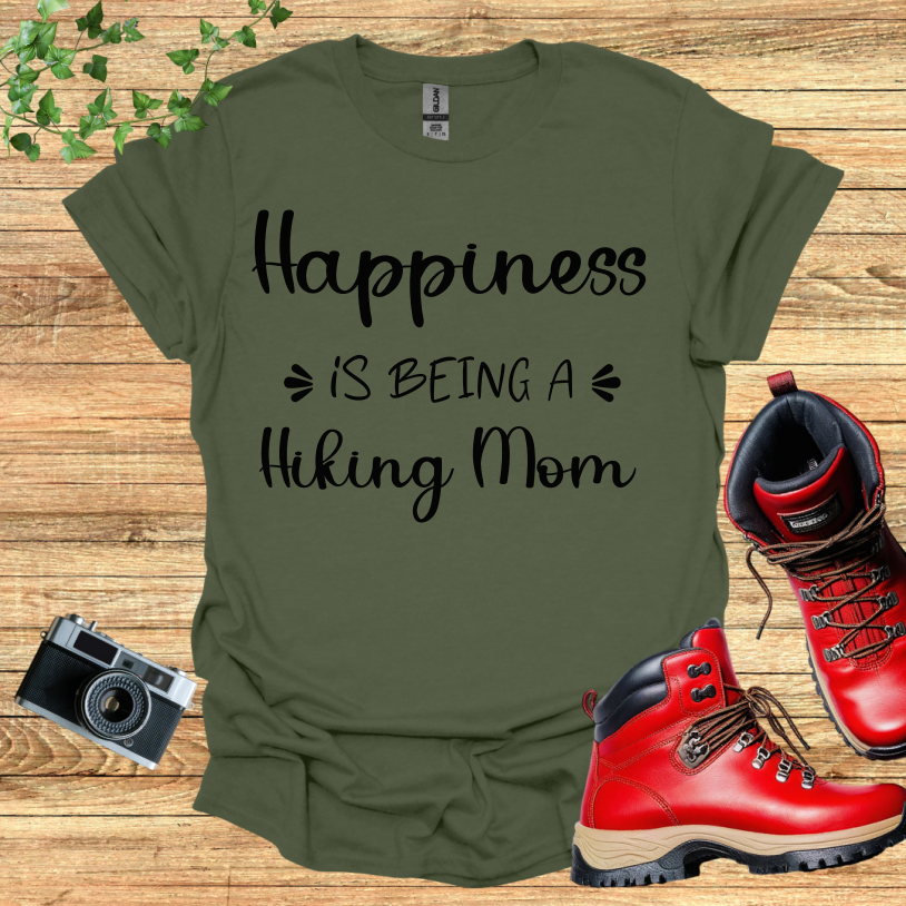 Happiness Is Being A hiking Mom II T-Shirt