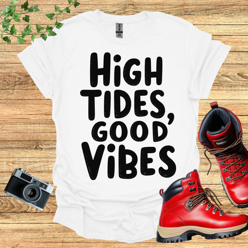 High Tides Good Vibes T-Shirt