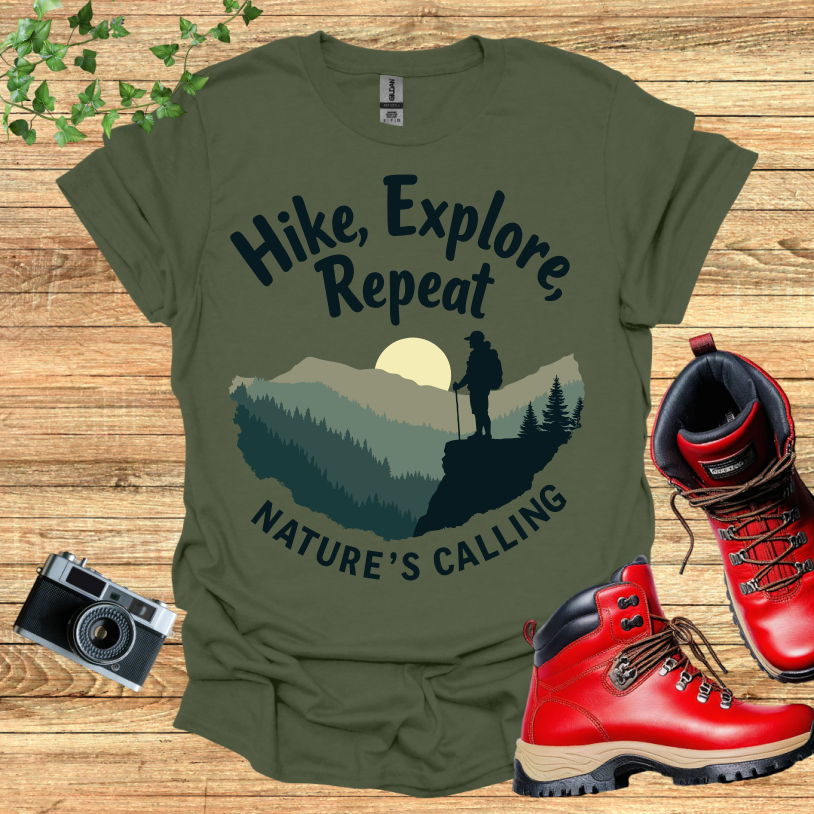 Hike Explore Repeat Nature is calling T-Shirt