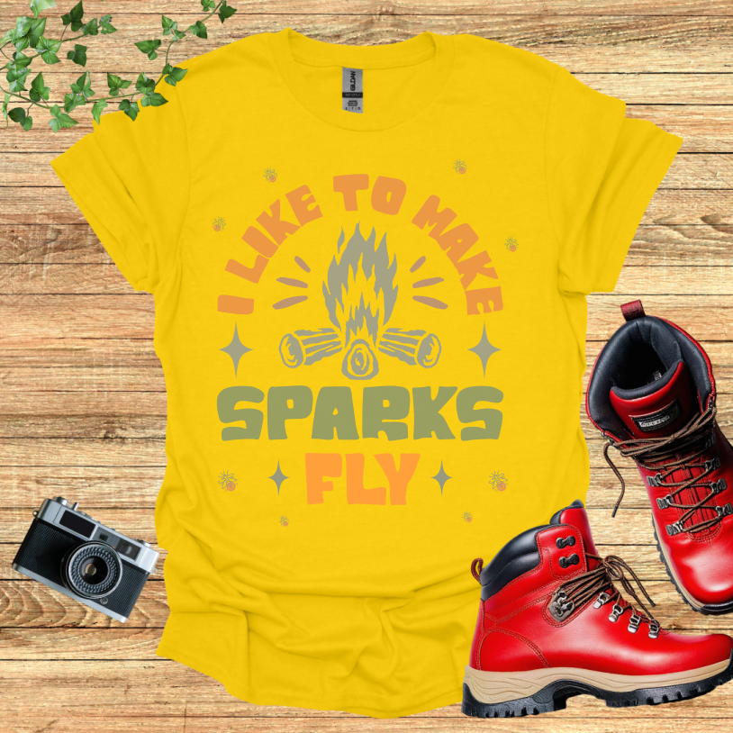 I Llike to make Sparks Fly T-Shirt