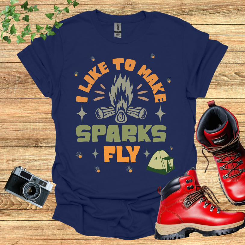 I Llike to make Sparks Fly Tent T-Shirt