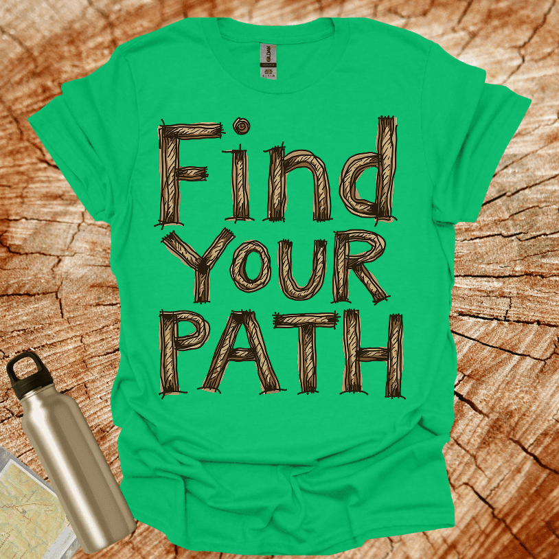 Find your Path T-Shirt