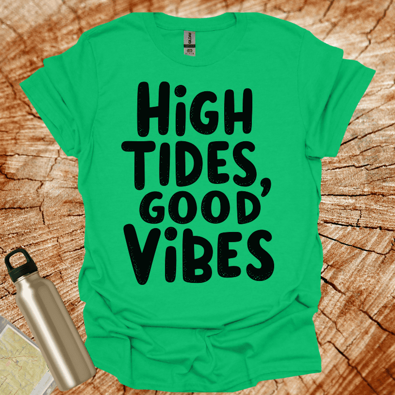 High Tides Good Vibes T-Shirt