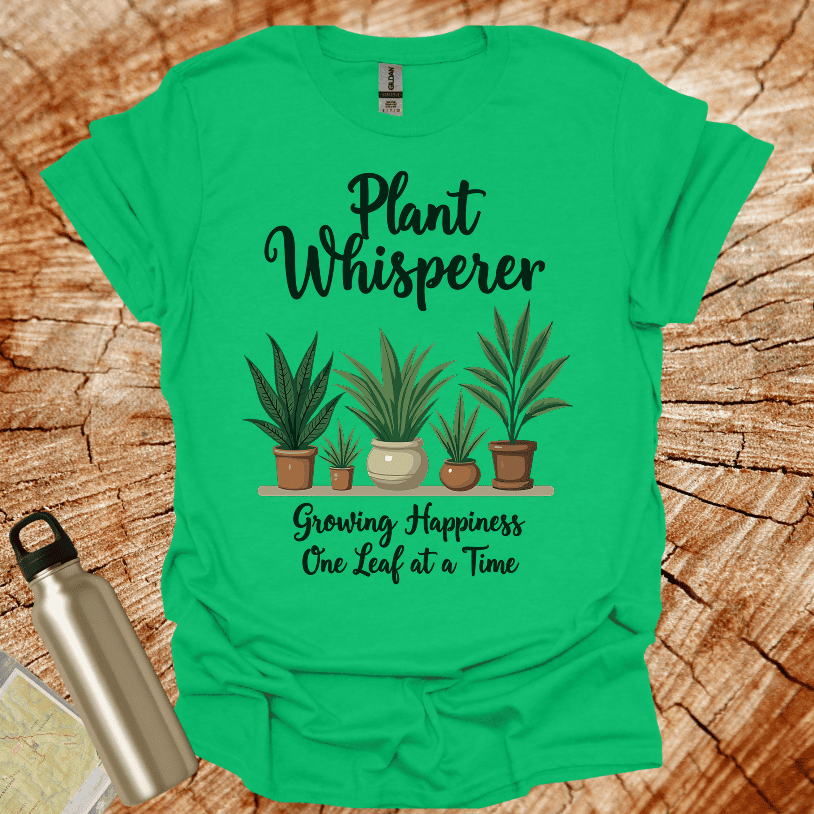 Plant Whisperer Growing Hapiness Leafe T-Shirt
