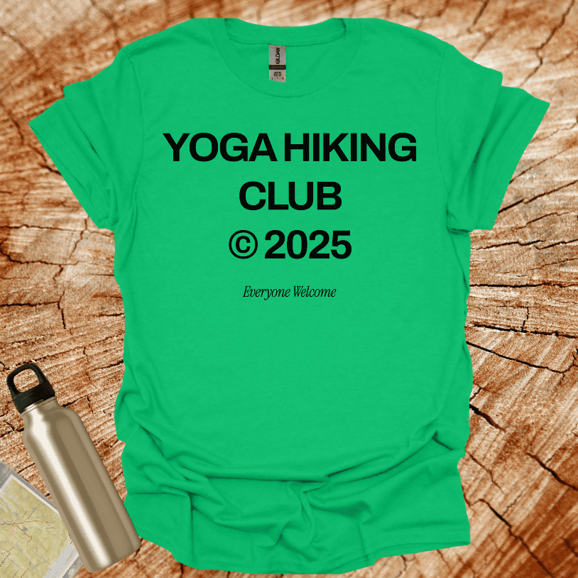 Yoga Hiking Club @2025 Everyone Welcome T-Shirt