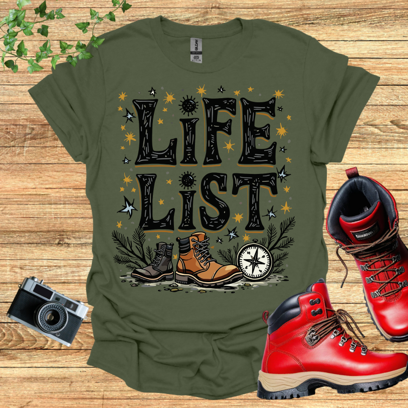 Life List T-Shirt