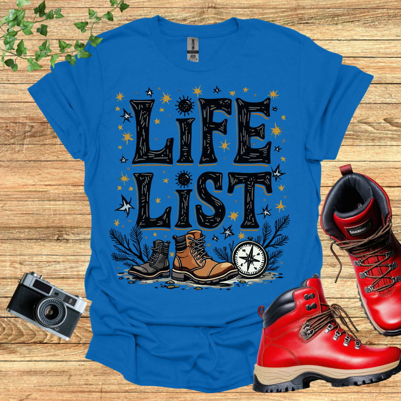 Life List T-Shirt