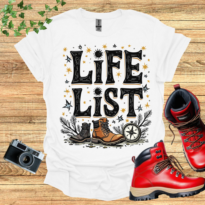Life List T-Shirt