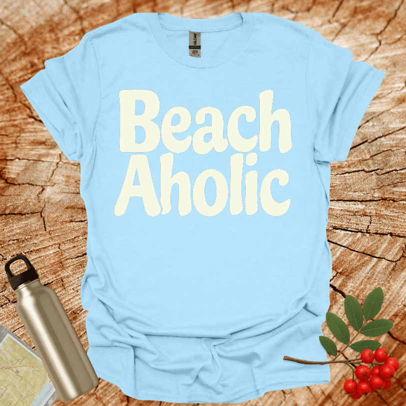 BEACH AHOLIC T-Shirt