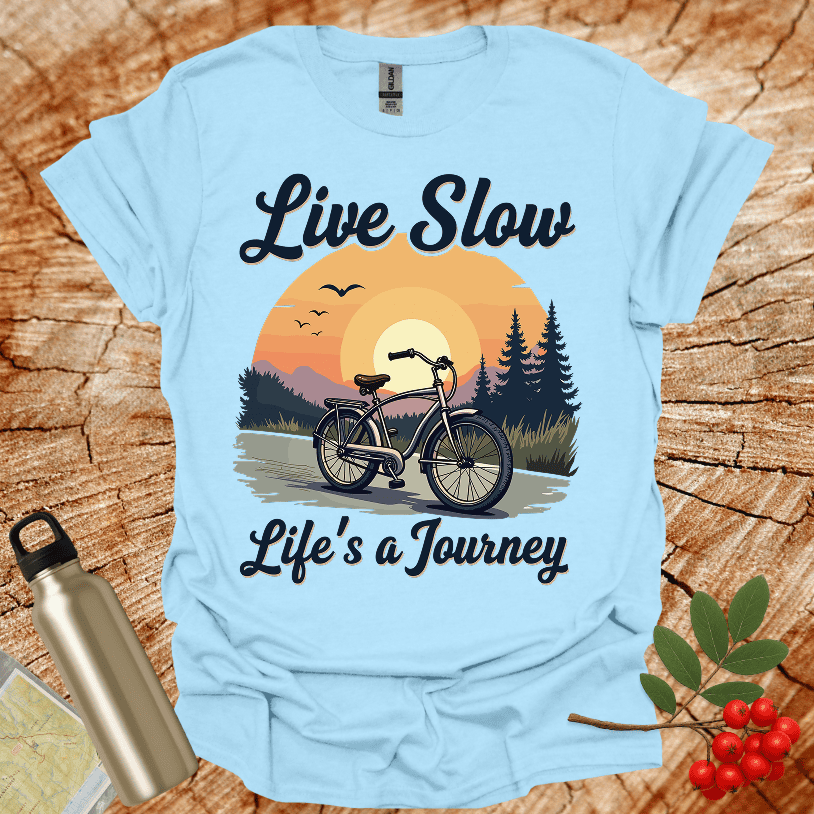 Live slow T-Shirt