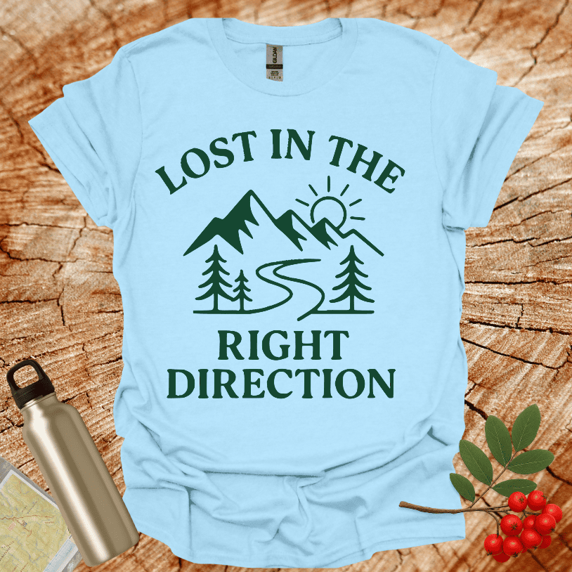Lost In The Right Direction T-Shirt