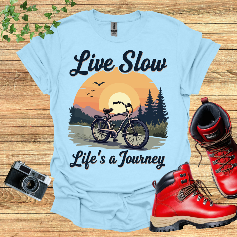 Live slow T-Shirt