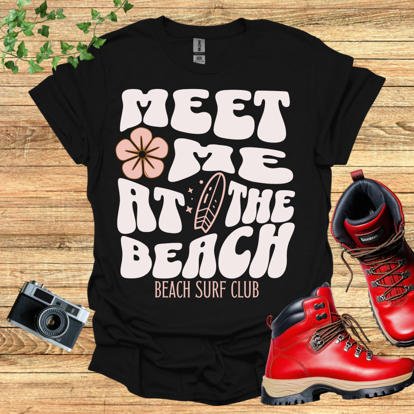 Meet Me At The Beach Surf Club T-Shirt