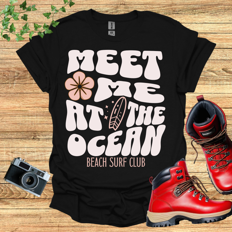 Meet Me At The Ocean Surf Club T-Shirt