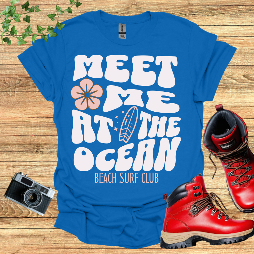 Meet Me At The Ocean Surf Club T-Shirt