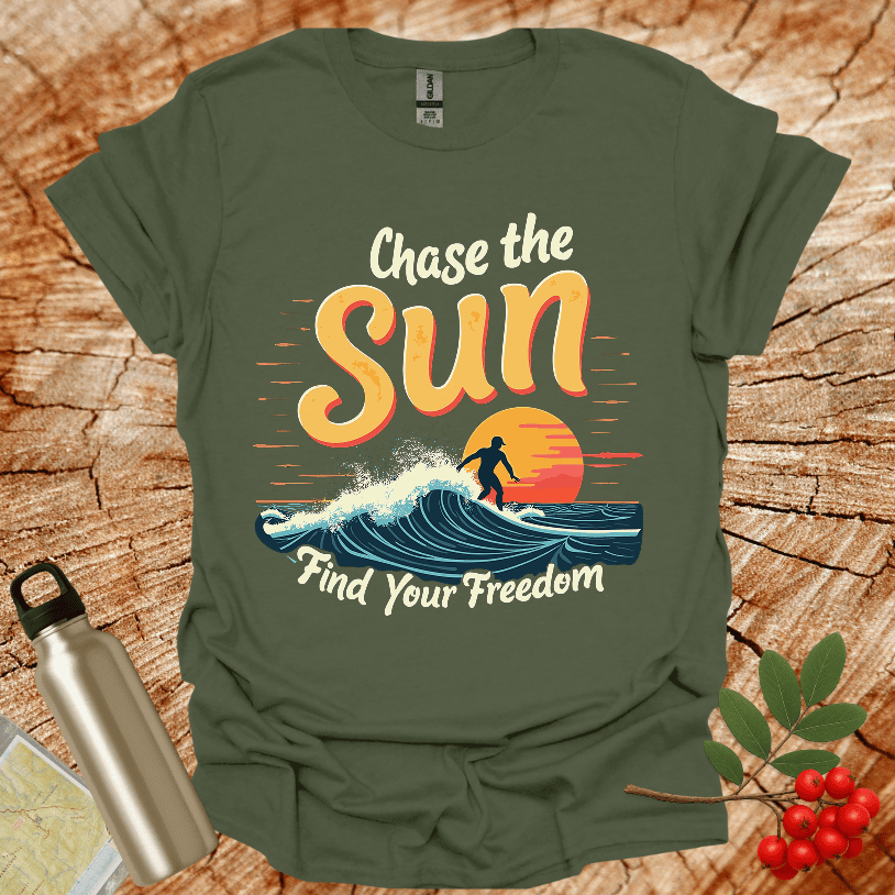 Chase the Sun Find your Freedom Surfer T-Shirt