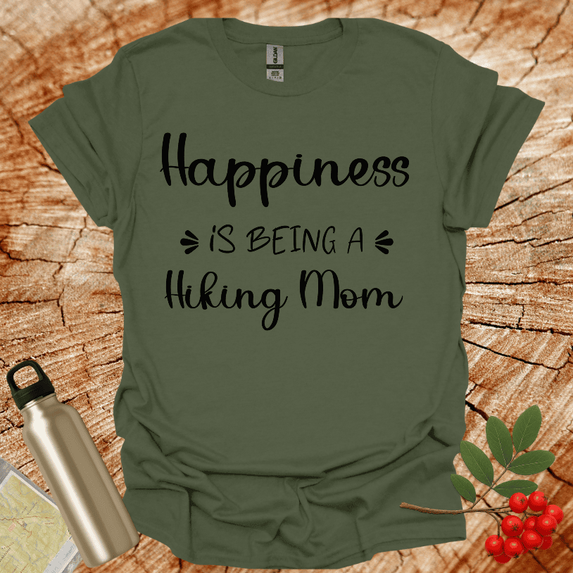Happiness Is Being A hiking Mom II T-Shirt
