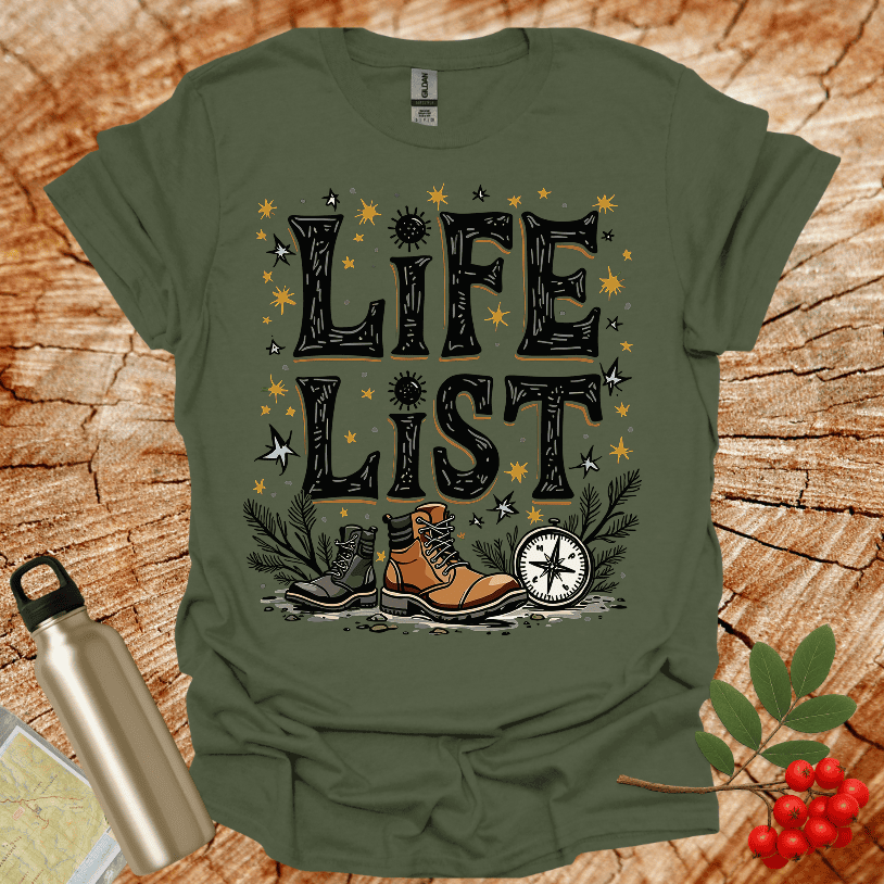 Life List T-Shirt