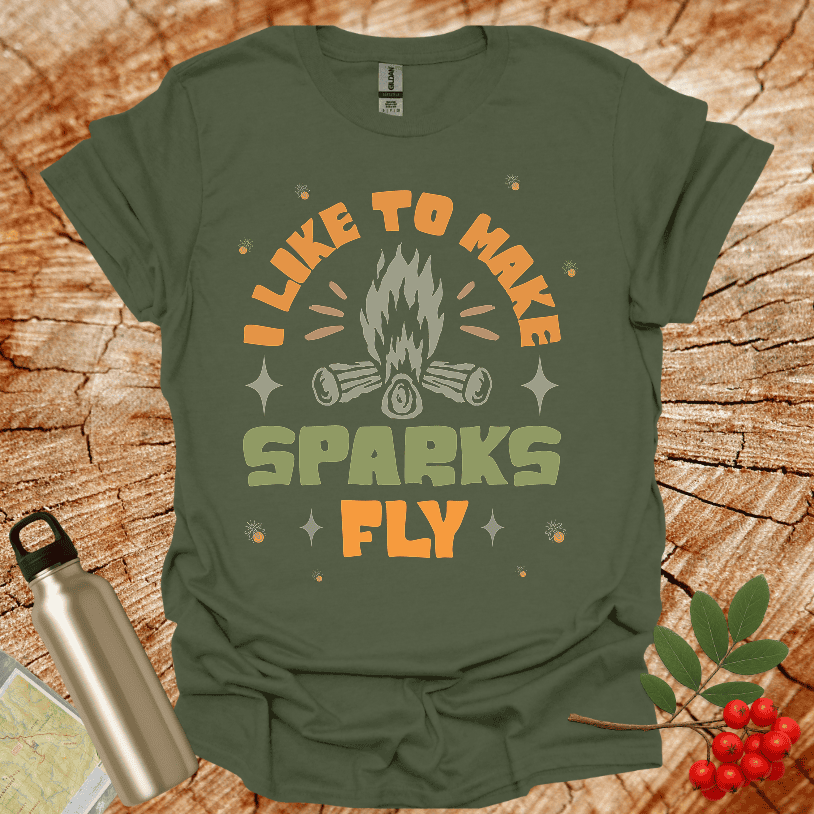 I Llike to make Sparks Fly T-Shirt