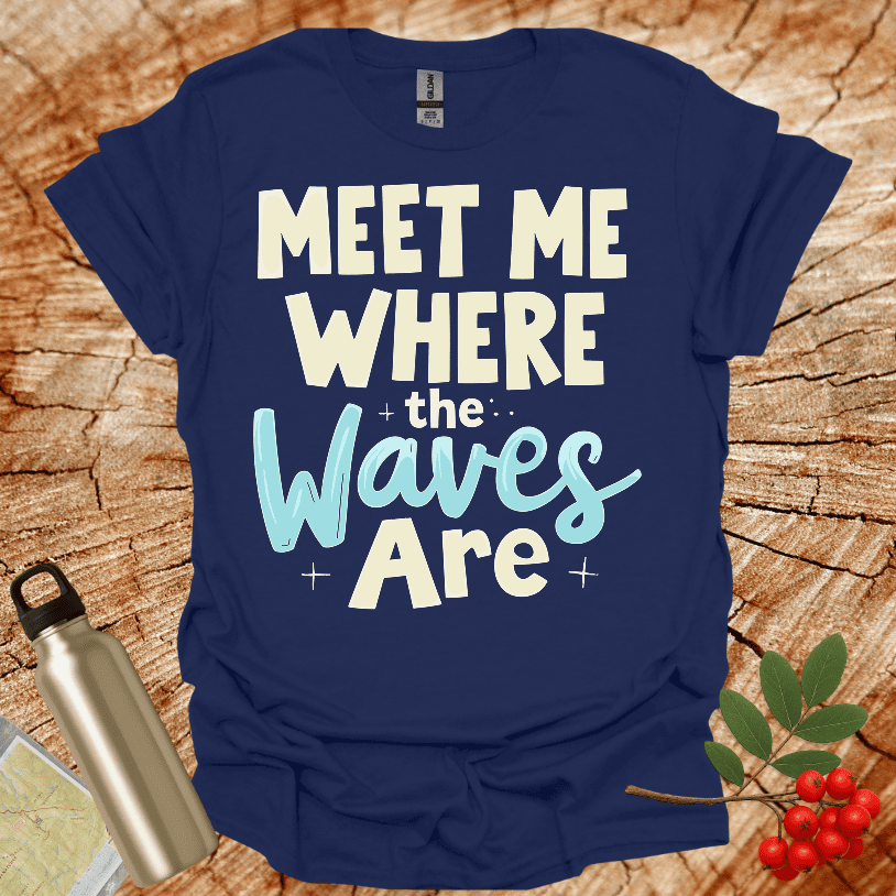Meet Me Where The Waves Are Stars T-Shirt