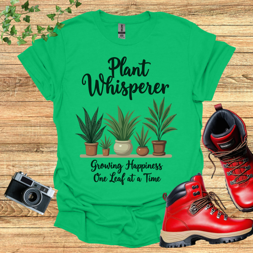 Plant Whisperer Growing Hapiness Leafe T-Shirt