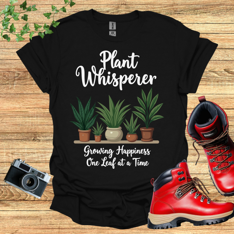 Plant Whisperer Growing Hapiness Leafe T-Shirt