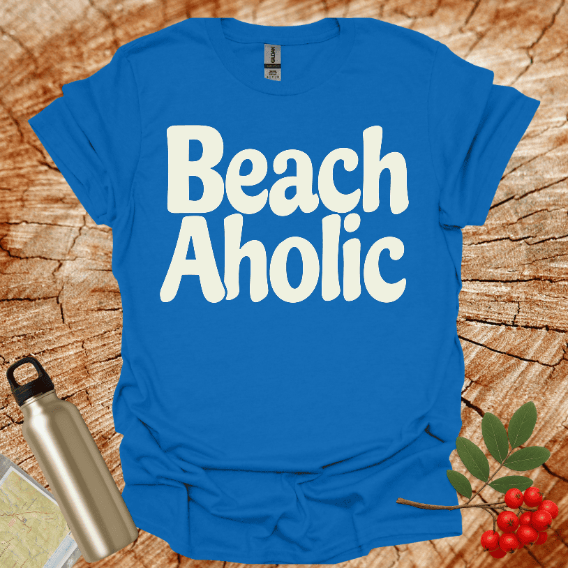 BEACH AHOLIC T-Shirt