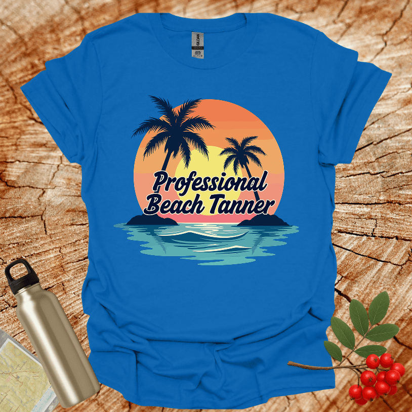 Professional Beach Tanner II T-Shirt