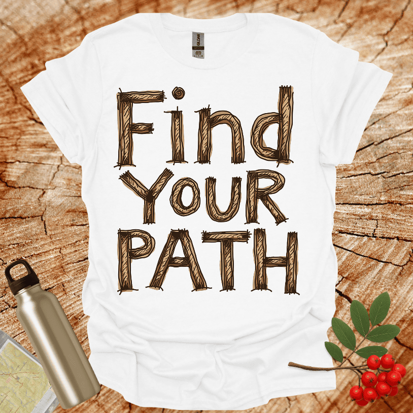 Find your Path T-Shirt