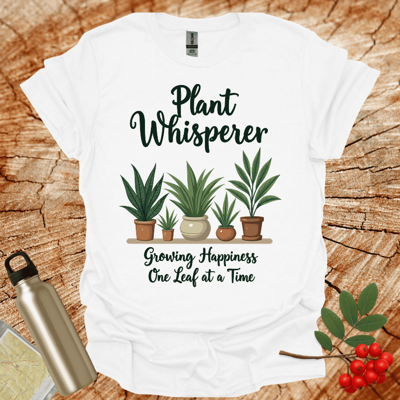 Plant Whisperer Growing Hapiness Leafe T-Shirt