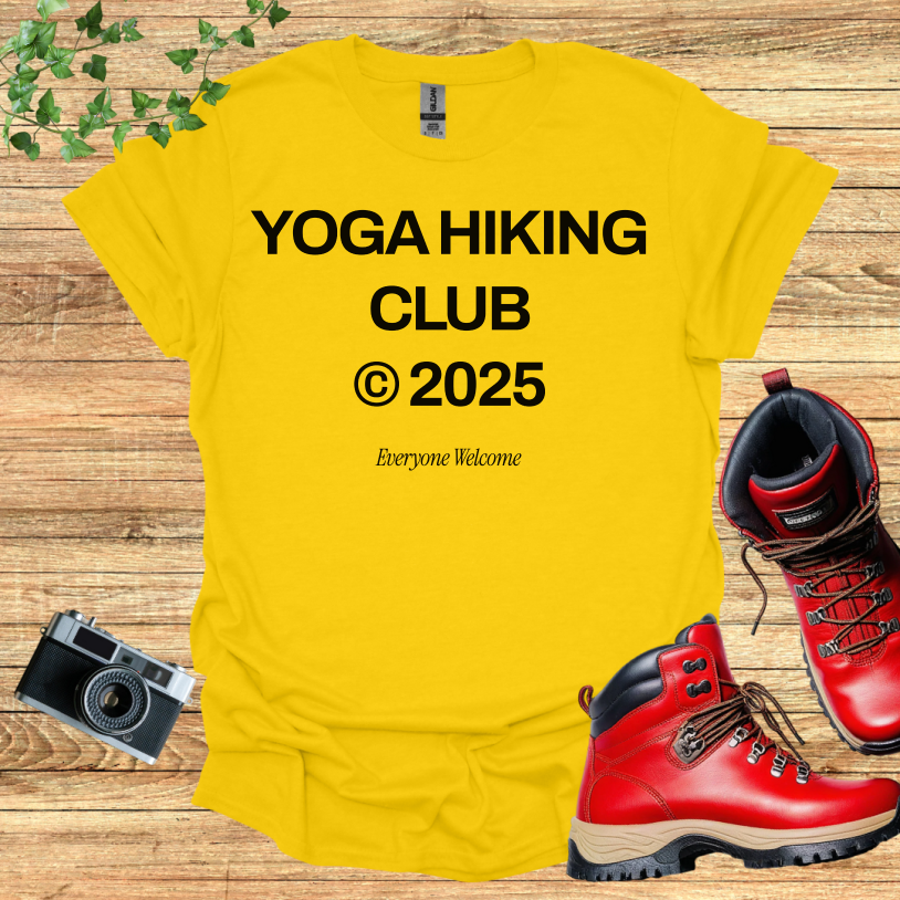 Yoga Hiking Club @2025 Everyone Welcome T-Shirt