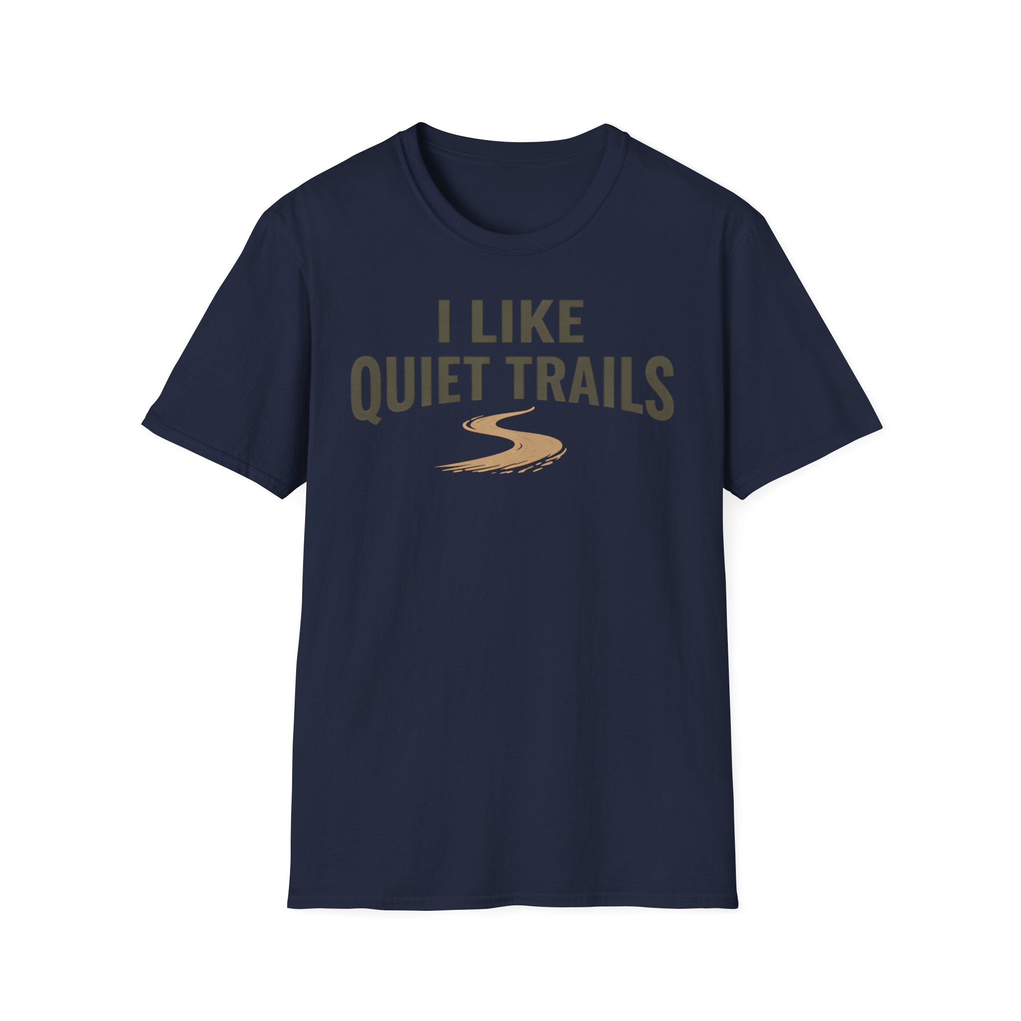 I Like Quiet Trails T-Shirt (Europe)
