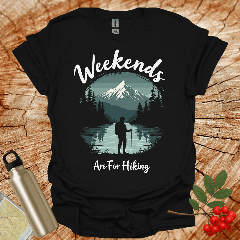 Weekends Are For Hiking Black Only T-Shirt