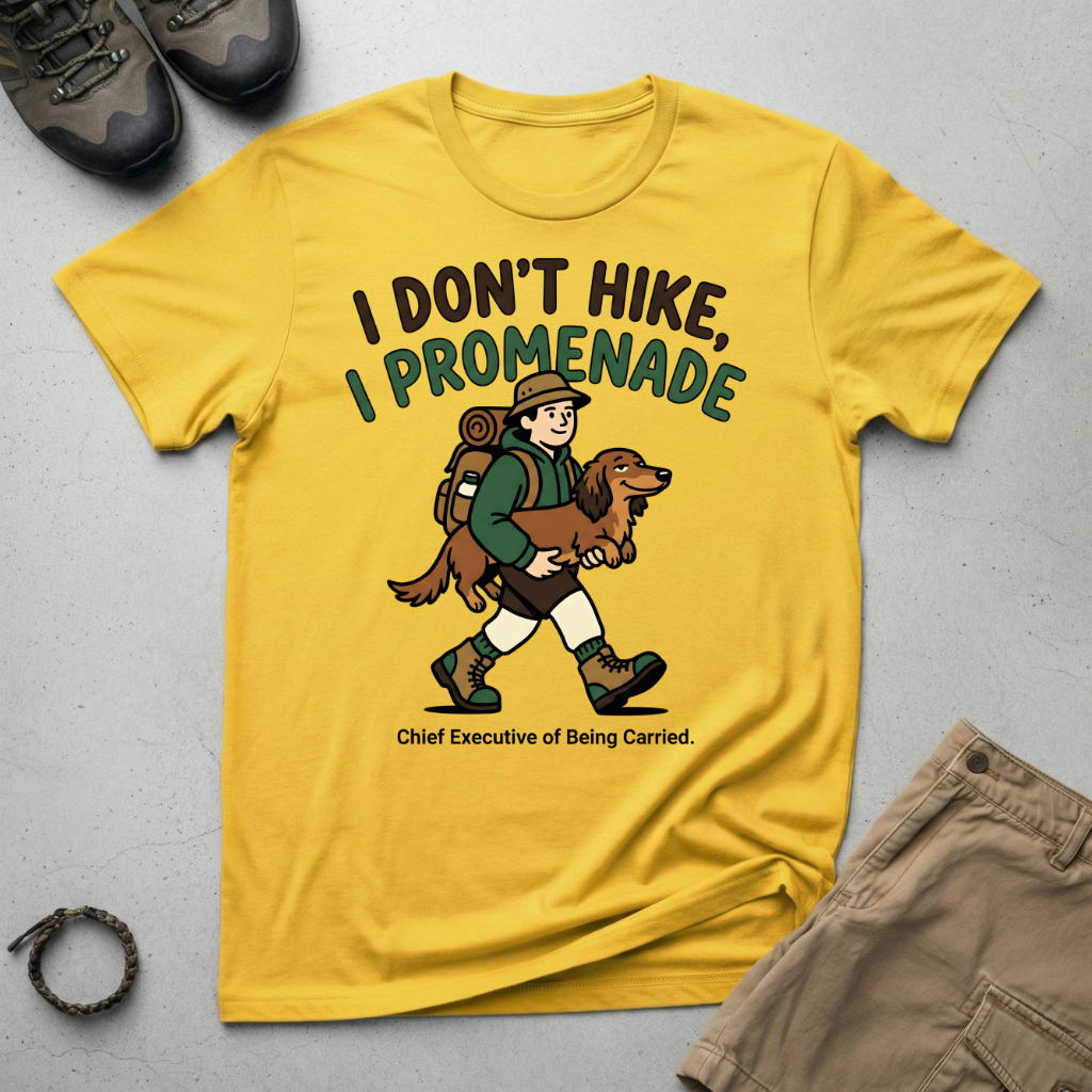 The Pampered Hiker T-Shirt