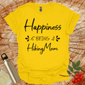 Happiness is Being A Hiking Mom T-Shirt