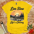 Live slow T-Shirt