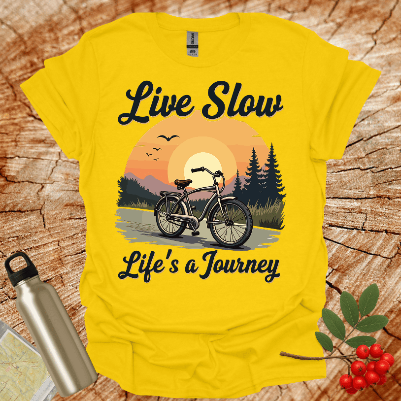 Live slow T-Shirt