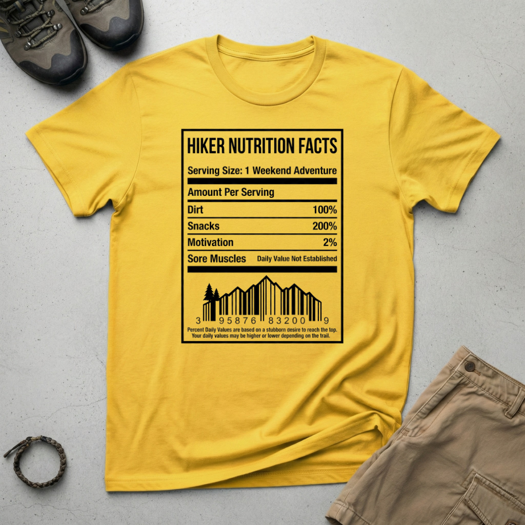 Hiker Nutrition Facts T-Shirt
