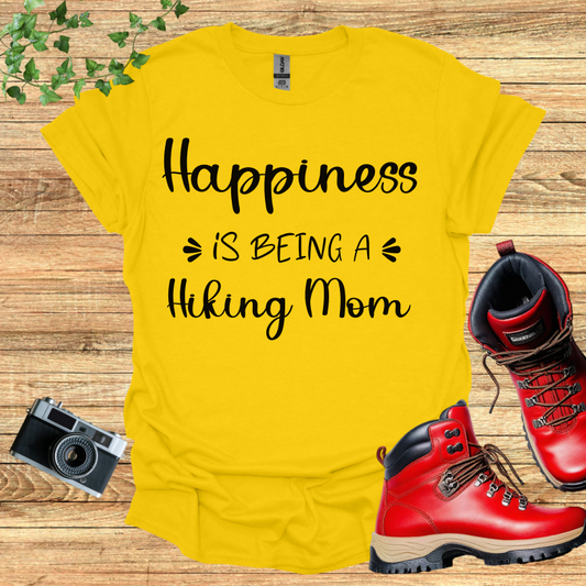 Happiness Is Being A hiking Mom II T-Shirt