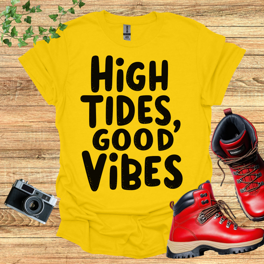 High Tides Good Vibes T-Shirt
