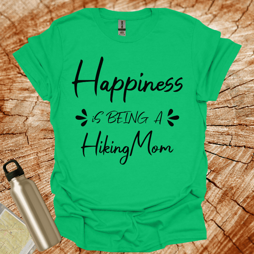 Happiness is Being A Hiking Mom T-Shirt