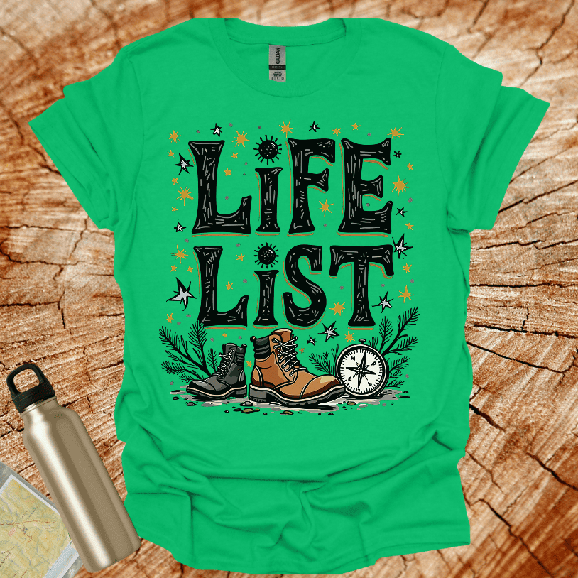 Life List T-Shirt